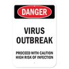 Signmission OSHA Notice Sign-Virus Outbreak, Heavy Duty, 7" x 10", A-1218-25587 A-1218-25587